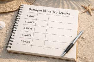 Quick answer table for how many days in Bantayan Island